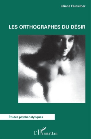 Les orthographes du désir