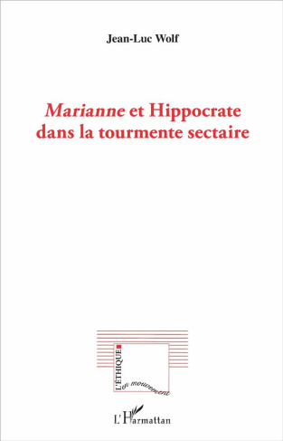 Marianne et Hippocrate dans la tourmente sectaire