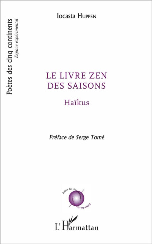 LE LIVRE ZEN DES SAISONS - HAIKUS - PREFACE DE SERGE TOME