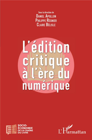 L'édition critique a l'ère numérique