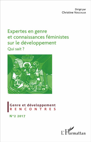 Expertes en genre et connaissances féministes sur le développement. Qui sait ?