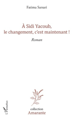 A Sidi Yacoub, le changement, c'est maintenant !