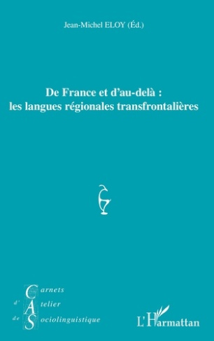 Carnets d'Atelier de Sociolinguistique N° 12/2018 : De France et d'au-delà : les langues régionales