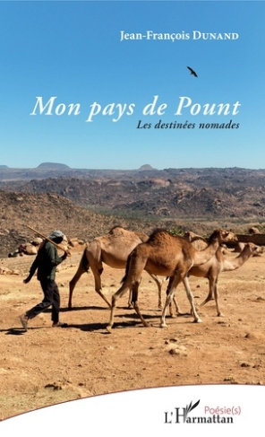 Mon pays de Pount. Les destinées nomades