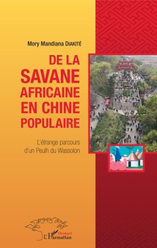 De la savane africaine en Chine populaire. L'étrange parcours d'un Peulh du Wassolon