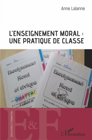 L'enseignement moral : une pratique de classe