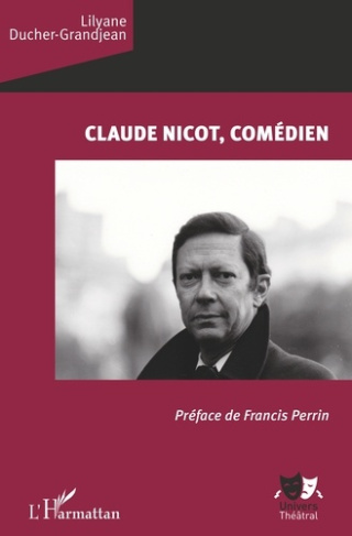 Claude Nicot, comédien