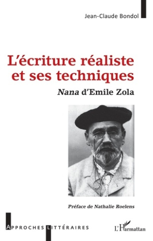 L'écriture réaliste et ses techniques. Nana d'Emile Zola