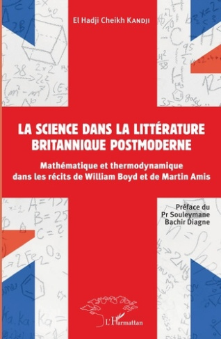La science dans la littérature britannique postmoderne. Mathématique et thermodynamique dans les réc