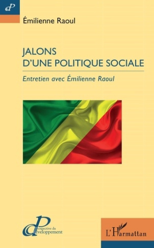 Jalons d'une politique sociale. Entretien avec Emilienne Raoul