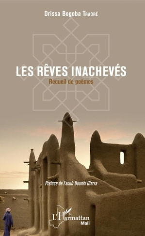 Les rêves inachevés. Recueil de poèmes