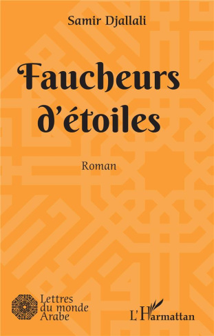 Faucheurs d'étoiles