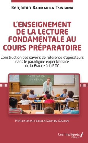 L'enseignement de la lecture fondamentale au cours préparatoire. Construction des savoirs de référen