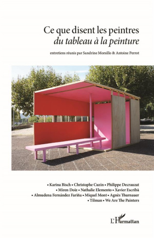 Ce que disent les peintres. Du tableau à la peinture
