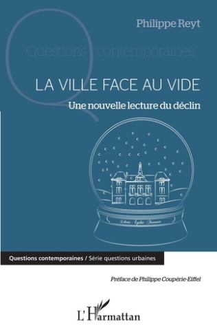 La ville face au vide. Une nouvelle lecture du déclin