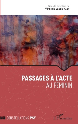 Passages à l'acte au féminin
