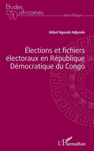 Elections et fichiers électoraux en République Démocratique du Congo