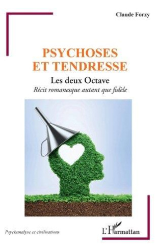 Psychose et tendresse. Les deux Octave