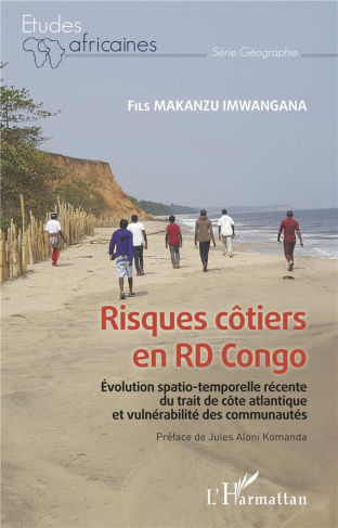 Risques côtiers en RD Congo. Evolution spatio-temporelle récente du trait de côte altantique et vuln