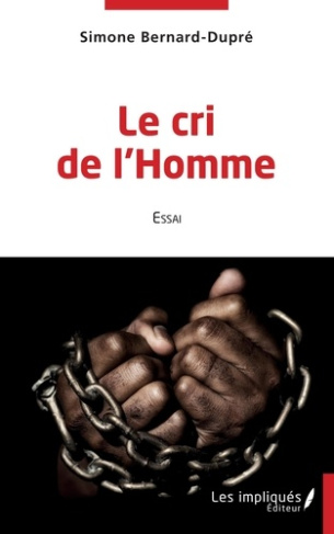 Le cri de l'Homme