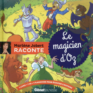 Le magicien d'Oz. Avec 1 CD audio
