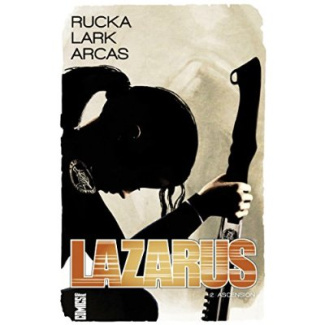 Lazarus Tome 2 : Ascension