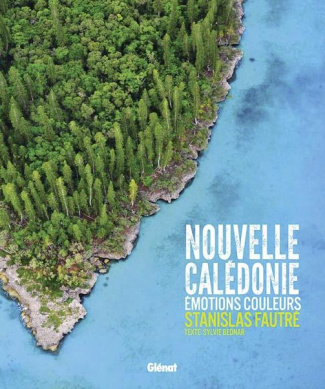 Nouvelle Calédonie. Emotions couleurs