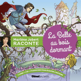 La Belle au bois dormant. Avec 1 CD audio