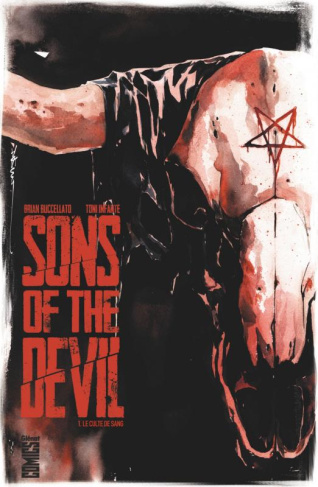 Sons of the Devil Tome 1 : Le culte de sang
