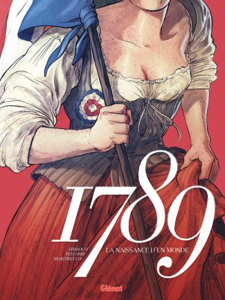 1789. La naissance d'un monde