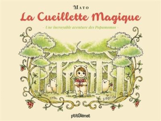 La cueillette magique