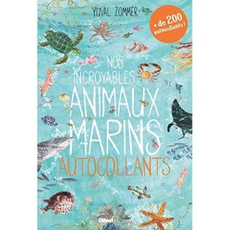 Nos incroyables animaux marins autocollants. de 200 autocollants !