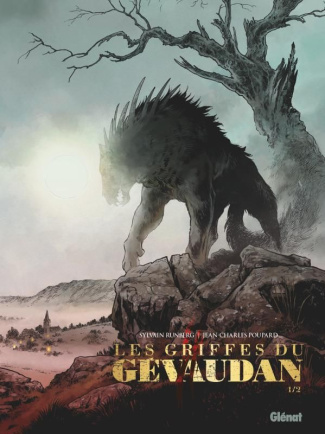 Les griffes de Gévaudan Tome 1