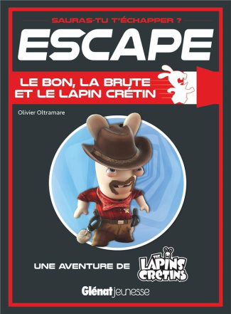 Le bon, la brute et le lapin crétin