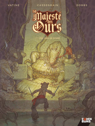 Sa Majesté des Ours Tome 2 : Nous tomberons ensemble