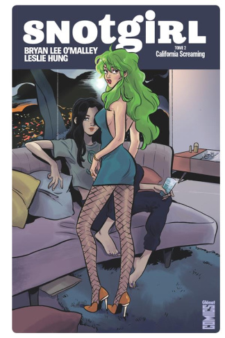 Snotgirl Tome 2 : California Screaming