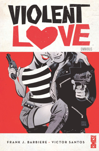 Violent Love Omnibus