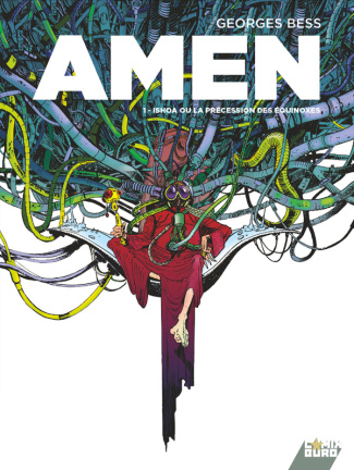 Amen. Tome 1 : Ishoa ou la précession des équinoxes