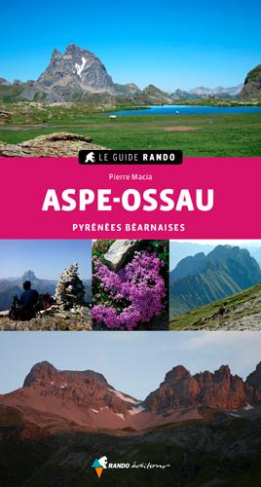 Aspe-Ossau. Pyrénées Béarnaises, 2e édition