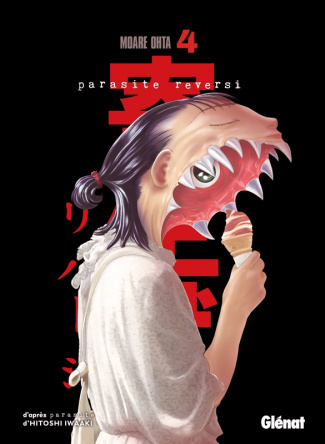 Parasite Reversi Tome 4