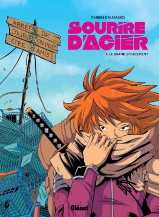 Sourire d'acier Tome 1 : Le grand effacement
