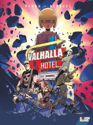Valhalla Hotel Tome 3 : Overkill