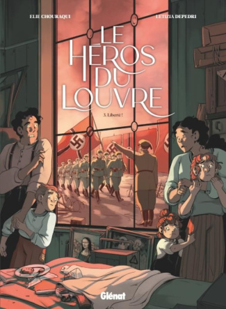 Le héros du Louvre Tome 3 : Liberté !