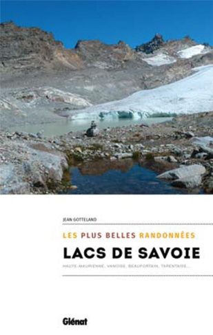Lacs de Savoie. Les plus belles randonnées