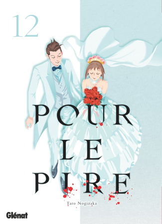 Pour le pire Tome 12