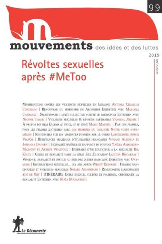 Mouvements N° 99, automne 2019 : Révoltes sexuelles après #MeToo