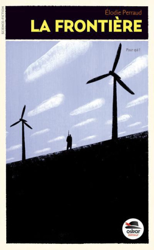 La frontière Tome 1 : Clandestine