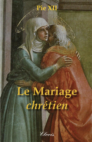 Le mariage chrétien. 2e édition