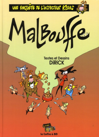 INSPECTEUR KLEBS T06 MALBOUFFE