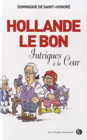Hollande le Bon